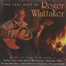 Whittaker, Roger - The Very Best of Roger Whittaker