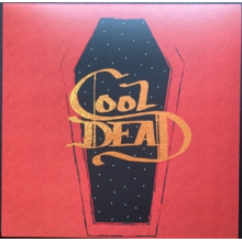 Justin & the Cosmics - Cool Dead