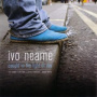Neame, Ivo - Caught In the Light of Day