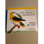 Roche, Jean - Les Oiseaux Musiciens. Chants D'oiseaux