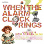 V/A - When the Alarm Clock Rings