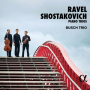 Busch Trio - Ravel/Shostakovich: Piano Trios (No. 2)