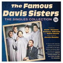 Famous Davis Sisters - Singles Collection 1949-62