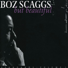Scaggs, Boz - But Beautiful