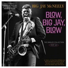 McNeely, Big Jay - Blow, Big Jay, Blow