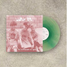 Walter Etc. - When the Band Breaks Up Again