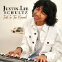 Schultz, Justin Lee - Just In the Moment