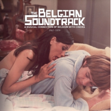 V/A - Belgian Soundtrack : a Musical Connection of Belgium With Cinema (1961 -1979)