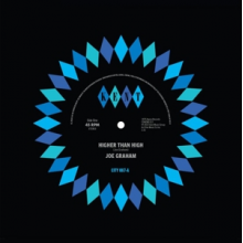 Graham, Joe - Higher Than High / It's Got To Be the Real Thing For Me