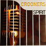 V/A - Crooners - Spirit of