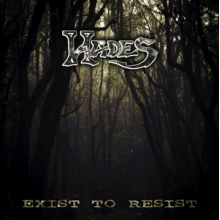 Hades - Exist To Resist