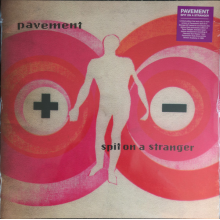 Pavement - Spit On a Stranger