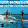 V/A - Surfin' the Great Lakes: Kay Bank Studio Surf Sides of the 1960s