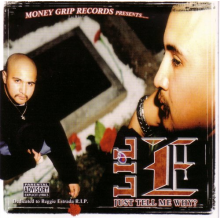 Lil E - Just Tell Me Why