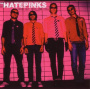 Hatepinks - Sehr Gut Rock & Roll