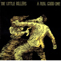 Little Killers - A Real Good One