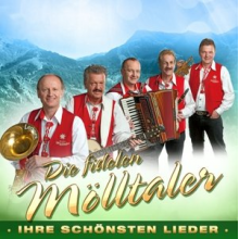 Die Fidelen Molltaler - Ihre Schonsten Lieder
