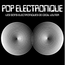 Leuter, Cecil - Pop Electronique