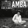 Amba, Zoh - O Life, O Light - Vol 1