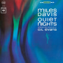 Davis, Miles - Quiet Nights