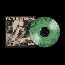 Filth is Eternal - Find Out