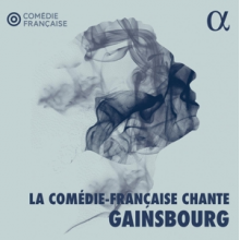 La Comedie-Francaise - Chante Gainsbourg