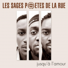 Les Sages Poetes De La Rue - Jusqua Lamour