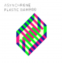 Asynchrone - Plastic Bamboo