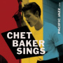 Baker, Chet - Chet Baker Sings