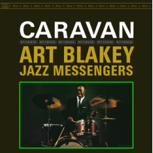 Art Blakey & the Jazz Messengers - Caravan