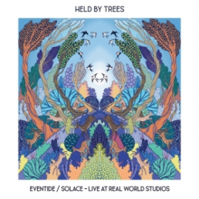 Held By Trees - Eventide/Solace