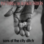 Todd, Pat & the Rankoutsiders - Sons of the City Ditch