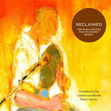 V/A - Reclaimed. Lowland and Border Pipers' Society