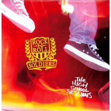 Rock N Roll Soldiers - The High School Session Ep
