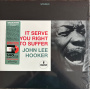 Hooker, John Lee - It Serve You Right To Suffer