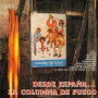 La Columna De Fuego - Desde Espana La Columna De Fuego