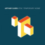 Clees, Arthur - Stay, Temporary Home