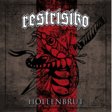 Restrisiko - Hoellenbrut