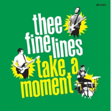 Thee Fine Lines - 7-Take a Moment