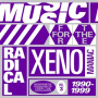 V/A - Music For the Radical Xenomaniac 3