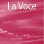 La Voce - Music For Voices, Trumpet