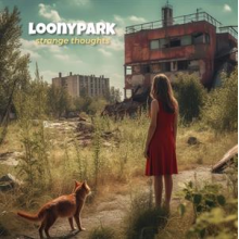 Loonypark - Stolen Thoughts