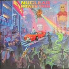 Nuclear Power Trio - Wet Ass Plutonium
