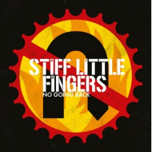 Stiff Little Fingers - No Going Back