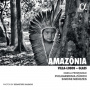 Philharmonia Zurich / Simone Menezes / Camila Provenzale - Amazonia
