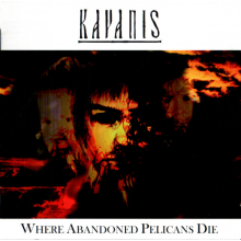 Kayanis - Where Abandoned Pelicans Die