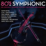 V/A - 80s Symphonic