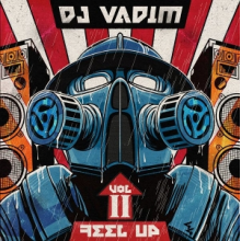 DJ Vadim - Feel Up Vol 2