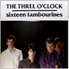 Three Oclock - Sixteen Tambourines