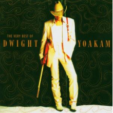 Yoakam, Dwight - Very Best of